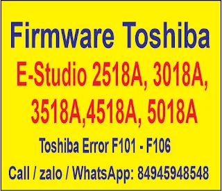 Download Firmware Toshiba E Studio 2518A, 3018A, 3518A, 4518A, 5018A e-STUDIO5018A| How to fix Toshiba Error code F101, F106, F520, F90,1, F120, F100